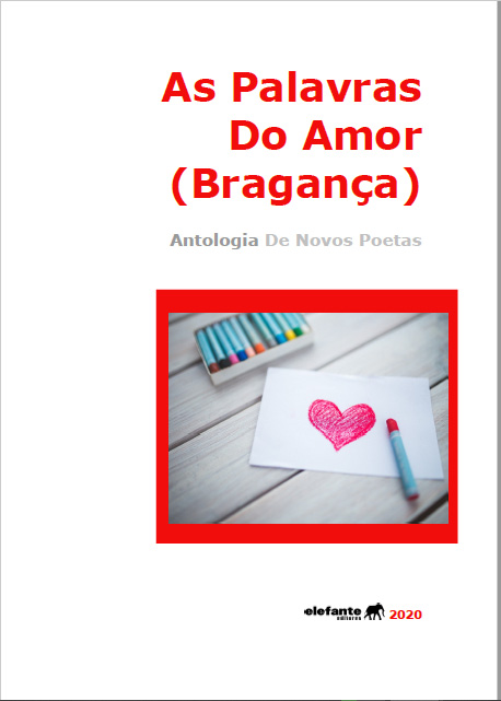 As Palavras do Amor - Bragança
