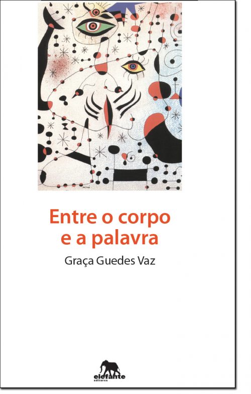 Entre o corpo e a palavra